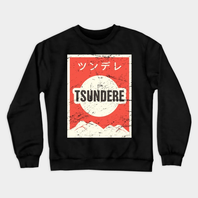 TSUNDERE - Vintage Japanese Anime Poster Crewneck Sweatshirt by MeatMan